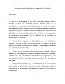 Proceso administrativo (planeación, organización, dirección)