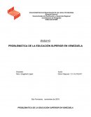 PROBLEMÁTICA DE LA EDUCACIÓN SUPERIOR EN VENEZUELA