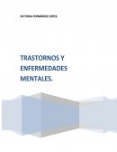 Trastornos y enfermedades mentales