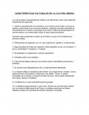 La cultura griega, representada por Atenas y los atenienses, tiene como aspectos importantes los siguientes: Culturas