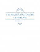 UNA PEQUEÑA HISTORIA DE LA FILOSOFÍA