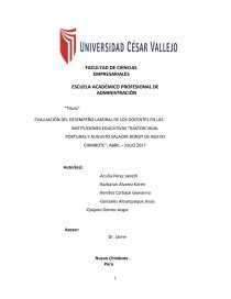EVALUACIÓN DEL DESEMPEÑO LABORAL DE LOS DOCENTES EN LAS INSTITUCIONES EDUCATIVAS “GASTON VIDAL PORTURAS Y AUGUSTO SALAZAR BONDY DE NUEVO CHIMBOTE”, ABRIL – JULIO 2017. Página 1