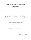 Taller de producción de textos académicos “Costumbres, personajes y vida de Cotija.”