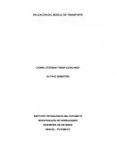 Una gran Aplicación de el método de trasporte - investigación de operaciones (Ensayo)
