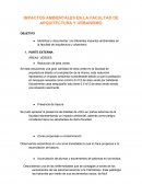 IMPACTOS AMBIENTALES EN LA FACULTAD DE ARQUITECTURA Y URBANISMO