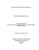Profundización del TALLER INTERDISCIPLINARIO II: CULTURA POPULAR Y CREACION ARTISTICA