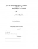 Las necesidades de reformar el sistema de readaptación social