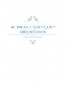 Actividad: Objeto, fin y circunstancia