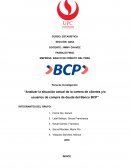 “Analizar la situación actual de la cartera de clientes y/o usuarios de compra de deuda del Banco BCP”