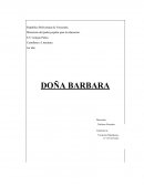 RESUMEN SOBRE DOÑA BARBARA