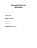 TRABAJO PRACTICO N°1 TECTONISMO
