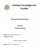 Entorno Macroeconómico Unidad IV Política Económica