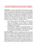 CONCLUSION SOBRE DEMOGRAFIA, POLITICA ECONOMICA, CRECIMENRO POBLACIONAL Y AGOTAMIENTO DE RECURSOS NATURALES Y RENOBABLES