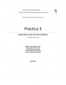 Práctica 3 Laboratorio de Química Básica