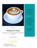 EVALUACIÓN DE FACTIBILIDAD DEl PROYECTO DE INVERSIÓN: CAFETERÍA “COfFEE ON WHEELS”