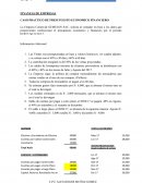 CASO PRACTICO DE PRESUPUESTO ECONOMICO FINANCIERO