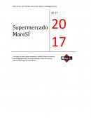 Maresí Supermercados, objetivos comerciales