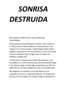 SONRISA DESTRUIDA