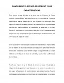 CONOCIENDO EL ESTADO DE DERECHO Y SUS CARACTERISTICAS