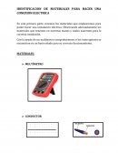 IDENTIFICACION DE MATERIALES PARA HACER UNA CONEXION ELECTRICA