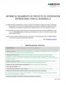 INFORME DE SEGUIMIENTO DE PROYECTO DE COOPERACIÓN INTERNACIONAL PARA EL DESARROLLO
