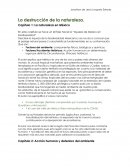 Como se da un buen Resumen: La destrucción de la naturaleza