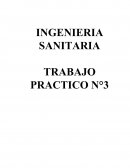 TRABAJO PRÁCTICO Nº 3 DISEÑO DE REDES COLECTORAS DE LÍQUIDOS CLOACALES