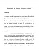 Educación e historia, tiempo y espacio