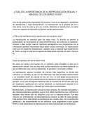CUÁL ES LA IMPORTANCIA DE LA REPRODUCCIÓN SEXUAL Y ASEXUAL DE LOS SERES VIVOS