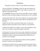 Parafraseo Para poder recitar un discurso, antes debemos prepararnos.