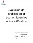 Evolución del análisis de la economía en los últimos 60 años