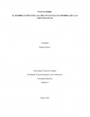 EL HOMBRE ES FRUTO DE LAS CIRCUNSTANCIAS O EL HOMBRE CREA LAS CIRCUNSTANCIAS