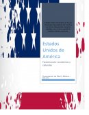 Cuales son los Factores socio-culturales-económicos de influencia de estados unidos de america