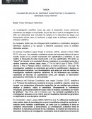 Cuando se aplica el enfoque cuantitativo y cuando el enfoque cualitativo