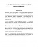 La política educativa de la globalización del Dr. Prudenciano Moreno