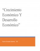 Crecimiento Económico. Desarrollo Económico