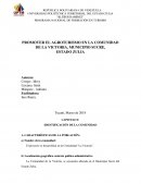 EL GRAN PROMOVER EL AGROTURISMO EN LA COMUNIDAD DE LA VICTORIA, MUNICIPIO SUCRE, ESTADO ZULIA