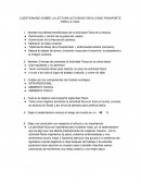 CUESTIONARIO SOBRE LA LECTURA ACTIVIDAD FISICA COMO PASAPORTE PARA LA VIDA.