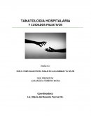 TANATOLOGIA HOSPITALARIA Y CUIDADOS PALIATIVOS