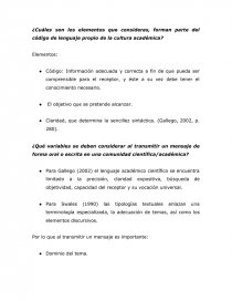 ¿Cuáles son los elementos que consideras, forman parte del código de lenguaje propio de la cultura académica?. Página 1