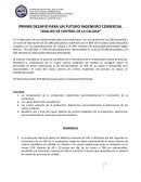 PRIMER DESAFIO PARA UN FUTURO INGENIERO COMERCIAL “ANALISIS DE CONTROL DE LA CALIDAD”
