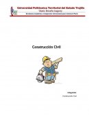 Construccion Civil, La ingeniería civil es la disciplina de la ingeniería profesional