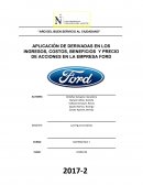 APLICACIÓN DE DERIVADAS EN LOS INGRESOS, COSTOS, BENEFICIOS Y PRECIO DE ACCIONES EN LA EMPRESA FORD