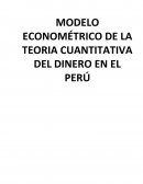 MODELO ECONOMETRICO DE LA TEORIA CUANTITATIVA DEL DINERO