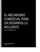 EL MECANISMO COMERCIAL PARA UN DESARROLLO INCLUSIVO