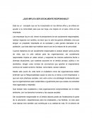 ¿Que implica ser socialmente responsable?
