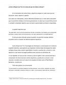 ¿Cómo influyen las TIC en el área ala que me deseo enfocar?