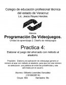 PRACTICA 4 PROGRAMACIÓN DE VIDEOJUEGOS