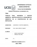 TRABAJO FINAL, INGENIERIA Y GESTION AMBIENTAL. IDENTIFICACION DE LA PROBLEMÁTICA AMBIENTAL DE LA CONSTRUCCION DE UNA EDIFICACION