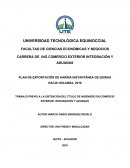 TRABAJO PREVIO A LA OBTENCIÓN DEL TÍTULO DE INGENIERO EN COMERCIO EXTERIOR, INTEGRACIÓN Y ADUANAS